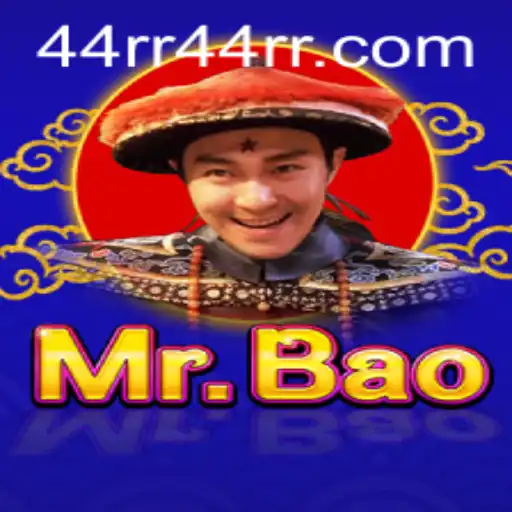 Discovering MrBao: The 44RR Experience
